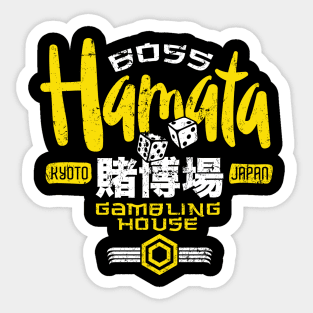 Boss Hamata Gambling House Sticker